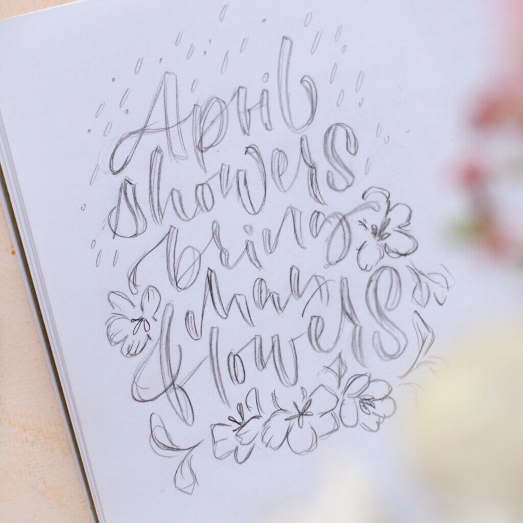 April showers bring may flowers lettering